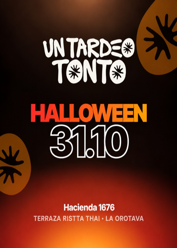 Un Tardeo Tonto - Halloween